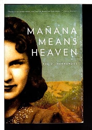 Seller image for MANANA MEANS HEAVEN. for sale by Bookfever, IOBA  (Volk & Iiams)