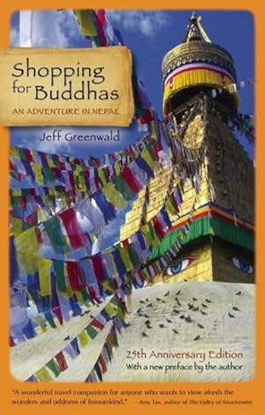 Bild des Verkufers fr Shopping for Buddhas : An Adventure in Nepal zum Verkauf von GreatBookPrices