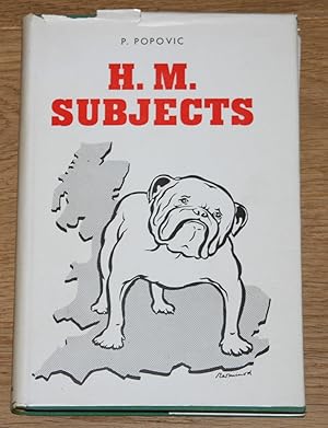 H. M. Subjects.
