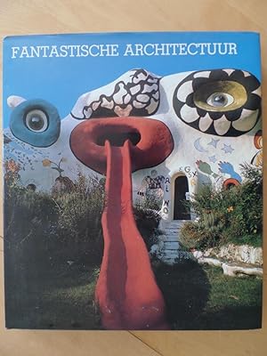 Seller image for Fantastische Architectuur. for sale by Antiquariat Rohde