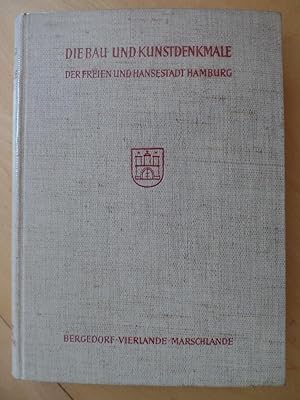 Die Bau- und Kunstdenkmale der Freien und Hansestadt Hamburg; Teil: Bd. 1., Bergedorf, Vierlande,...