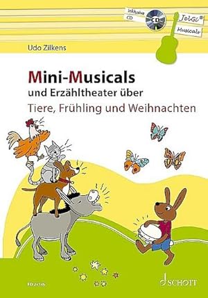 Imagen del vendedor de Mini-Musicals und Erzhltheater ber Tiere, Frhling und Weihnachten, m. Audio-CD a la venta por Rheinberg-Buch Andreas Meier eK