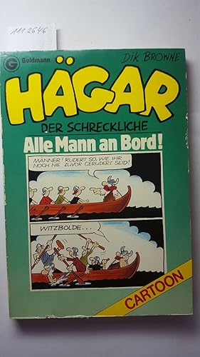 Hägar, der Schreckliche: Alle Mann an Bord (Goldmann Cartoon).