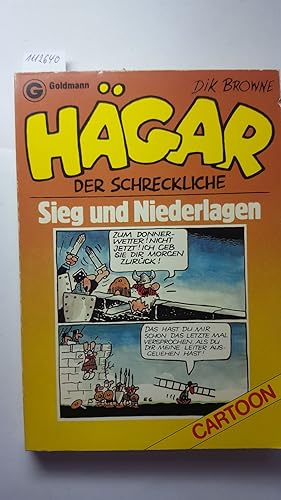 Hägar, der Schreckliche: Sieg und Niederlagen (Goldmann Cartoon).