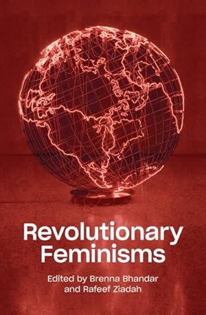 Immagine del venditore per Revolutionary Feminisms : Conversations on Collective Action and Radical Thought venduto da GreatBookPrices