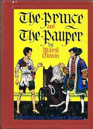 The Prince and the Pauper: A Tale for Young People of all Ages