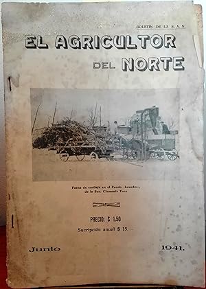 El Agricultor del Norte N°6.- Año 25. La Serena, junio de 1941. La Serena, junio-julio de 1949. B...