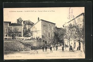 Carte postale St-Restitut, Portail d`Aval et la Place