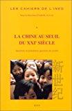 Bild des Verkufers fr La Chine Au Seuil Du Xxime Sicle : Questions De Population, Questions De Socit zum Verkauf von RECYCLIVRE