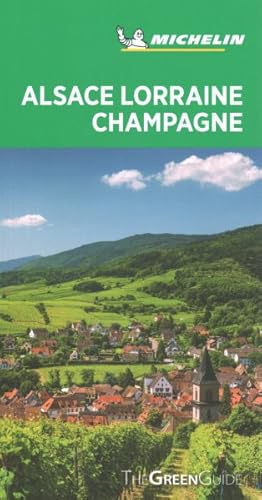 Image du vendeur pour Michelin Green Guide Alsace Lorraine Champagne mis en vente par GreatBookPrices