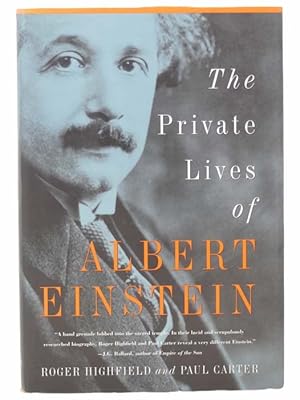 Bild des Verkufers fr The Private Lives of Albert Einstein zum Verkauf von Yesterday's Muse, ABAA, ILAB, IOBA