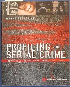 Seller image for Profiling and Serial Crime: Theoretical and Practical Issues for sale by Reading Habit