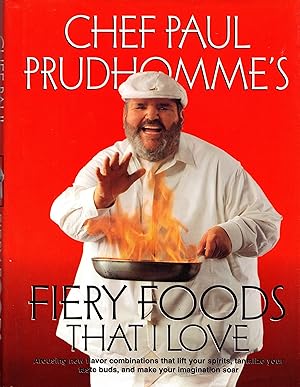 Paul Prudhomme's Fiery Food That I Love