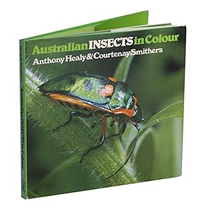 Bild des Verkufers fr Australian insects in colour. zum Verkauf von Andrew Isles Natural History Books