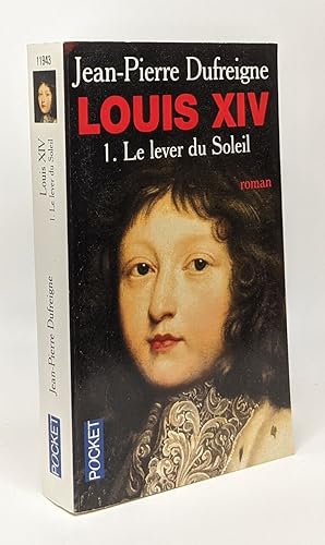 Seller image for LOUIS XIV T1 LEVER DU SOLEIL for sale by crealivres