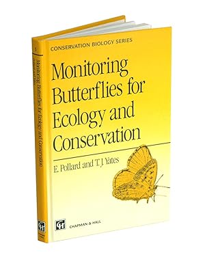 Bild des Verkufers fr Monitoring butterflies for ecology and conservation. zum Verkauf von Andrew Isles Natural History Books