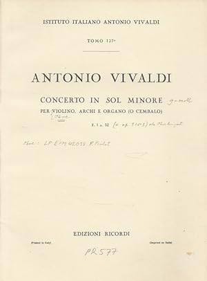 Image du vendeur pour Concerto in SOL Minore per Violino, Archi e Organo (O Cembalo) Tomo 127 Istituto Italiano Antonio Vivaldi mis en vente par Versandantiquariat Nussbaum