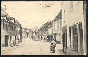 Carte postale Le Thillay, Grande Rue