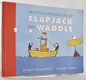 Immagine del venditore per Two Little Penguins called Flapjack and Waddle. Signed by the Author venduto da Libris Books