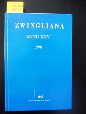 Image du vendeur pour Zwingliana. Beitrge zur Geschichte Zwinglis der Reformation und des Protestantismus in der Schweiz. mis en vente par Augusta-Antiquariat GbR