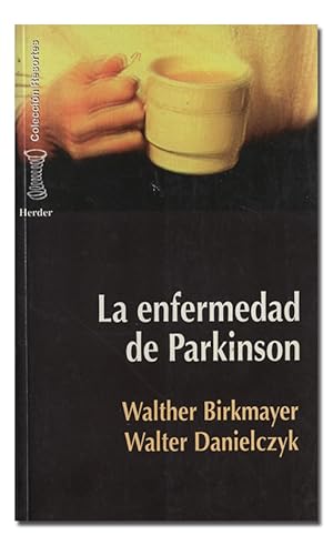 Seller image for La enfermedad de Parkinson. for sale by Librera Berceo (Libros Antiguos)