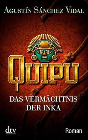 Quipu: Roman (dtv Fortsetzungsnummer 20, Band 21325)