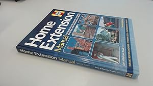 Seller image for Home Extension Manual: The Step-by-step Guide to Planning, Building and Managing a Project (Haynes Manuals) for sale by BoundlessBookstore