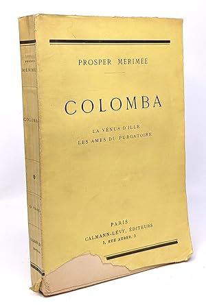 Seller image for Colomba - La Vnus d'Ille - Les mes du purgatoire for sale by crealivres