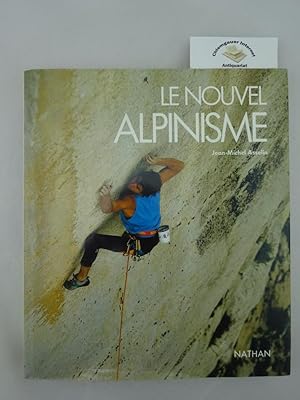 Le Nouvel Alpinisme.