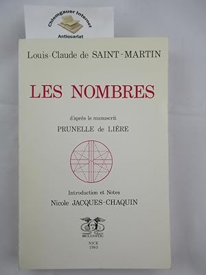 Les Nombres. D'après le manuscrit Prunelle de Lière. Introduction et notes : Nicole Jacques-Chaquin.