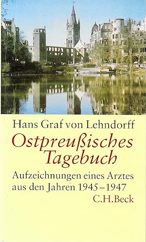 Seller image for Ostpreuisches Tagebuch-Aufzeichnungen eines Arztes aus den Jahren 1945-1947 for sale by Antiquariat Christian Wulff