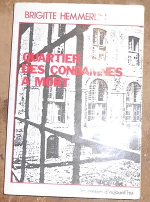 Quartier des Condamnés à Mort