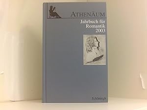 Immagine del venditore per Athenum Jahrbuch fr Romantik: Athenum, Jahrbuch fr Romantik : 2003, m. Audio-CD: 13 (Athenum - Jahrbuch der Friedrich Schlegel Gesellschaft) venduto da Book Broker