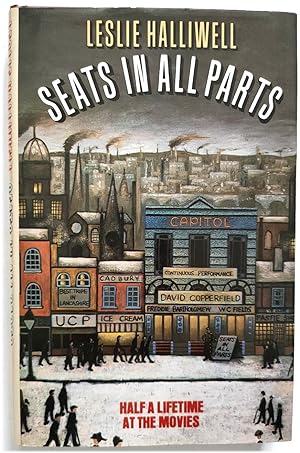 Bild des Verkufers fr Seats in All Parts: Half a Lifetime at the Movies zum Verkauf von PsychoBabel & Skoob Books