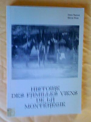 Histoire des familles Viens de la Montérégie