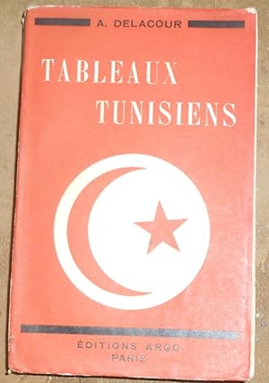 Tableaux Tunisiens ?Pages Vécues