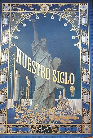 NUESTRO SIGLO. Reseña historica.