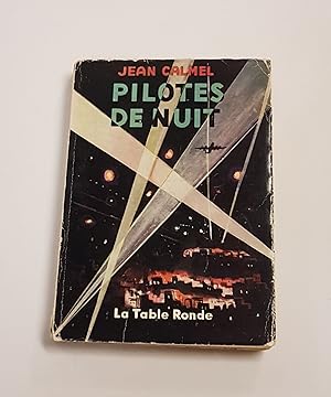 Seller image for Pilotes de Nuit Rcit for sale by CURIO