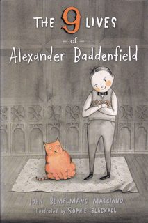 Seller image for The Nine Lives of Alexander Baddenfield for sale by Never Too Many Books