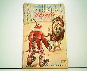 Zirkus Tosalli. Aufwärts-Jugendbücherei Heft 63.