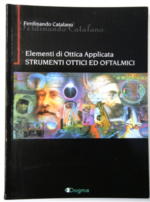 elementi di ottica applicata - strumenti ottici ed oftalmici