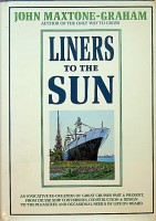 Seller image for Liners to the Sun for sale by nautiek