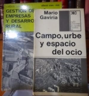 CAMPO , URBE Y ESPACIO DEL OCIO + GESTIÓN DE LAS EMPRESAS AGRARIAS Y DESARROLLO RURAL (2 libros)