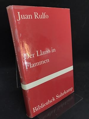Der Llano in Flammen. Erzählungen. Übersetzung aus dem Spanischen von Mariana Frenk. (= Bibliothe...