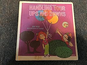 Seller image for Handling Your Ups and Downs: A Children's Book About Emotions (Ready-Set-Grow) for sale by Betty Mittendorf /Tiffany Power BKSLINEN