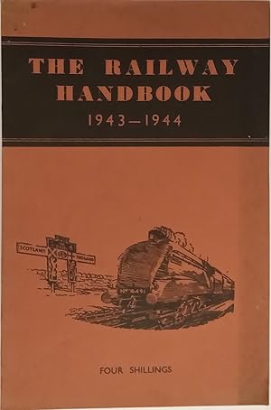 Image du vendeur pour The Railway Handbook 1943-1944 mis en vente par The Book House  (PBFA)