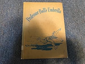 Seller image for PROFESSOR BULL'S UMBRELLA for sale by Betty Mittendorf /Tiffany Power BKSLINEN