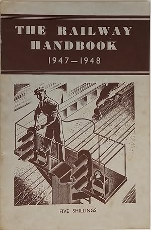 Image du vendeur pour The Railway Handbook 1947-1948 mis en vente par The Book House  (PBFA)