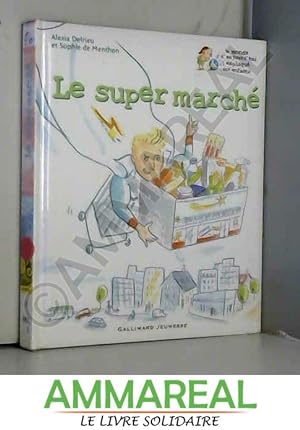 Immagine del venditore per Le super march venduto da Ammareal