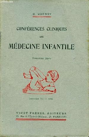 Bild des Verkufers fr Confrences cliniques de mdecine infantile troisime srie 2 dition zum Verkauf von Le-Livre